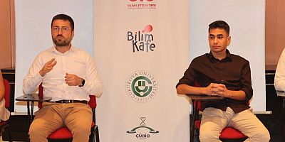 Çukurova Üniversitesinden Geleceğin Mesleklerine Işık Tutan Bilim Kafe Buluşması