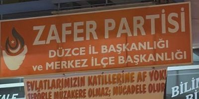 ZAFER PARTİSİ DÜZCE İL BAŞKANI HÜLYA EROĞLU’NA 